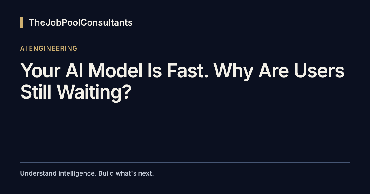Queue Machine Vector Your AI Model Is Fast. Why Are Users Still Waiting? | TheJobPoolConsultants